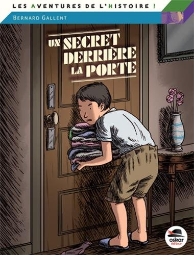 un secret derrière la porte (nouvelle edition)