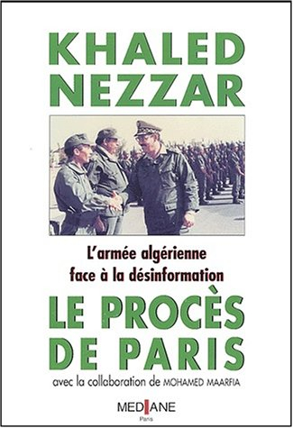 L'armée algérienne face à la désinformation : le procès de Paris