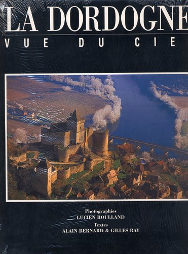 La Dordogne vue du ciel