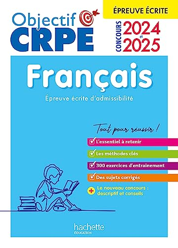 Français : épreuve écrite d'admissibilité : concours 2024 et 2025