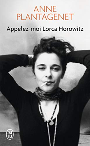 Appelez-moi Lorca Horowitz