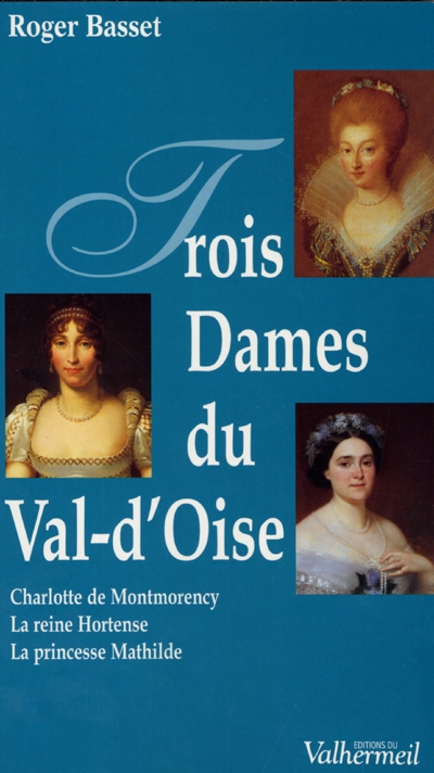 Trois dames du Val-d'Oise