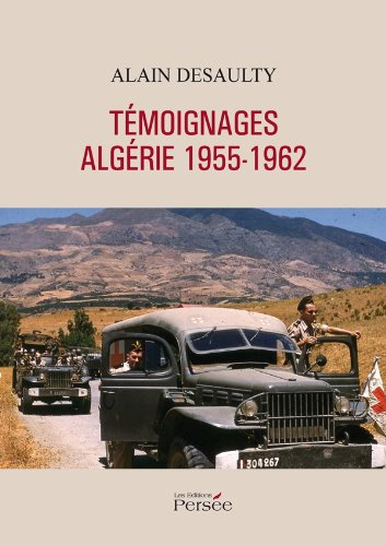 témoignages - algérie 1955-1962