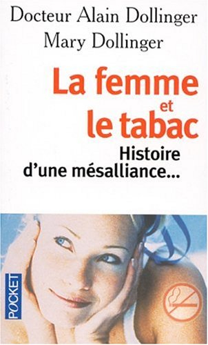 La femme et le tabac : histoires d'une mésalliance