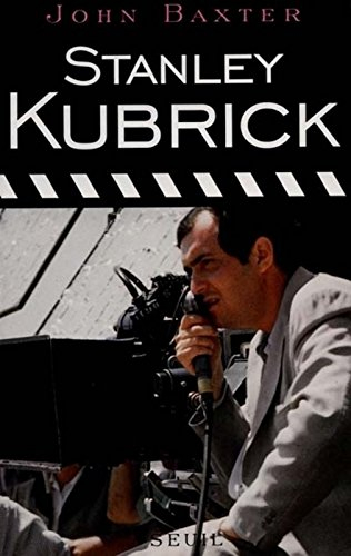 Stanley Kubrick : biographie