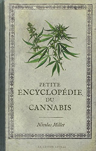 Petite encyclopédie du cannabis