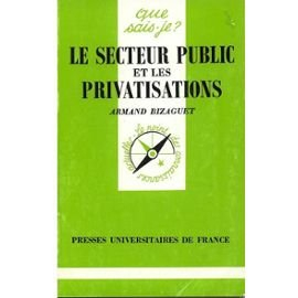Le Secteur public et les privatisations