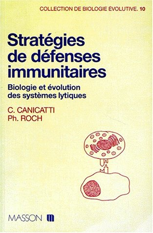 Stratégies de défenses immunitaires : biologie et évolution des systèmes lytiques