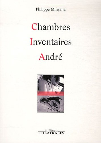 Chambres. Inventaires. André