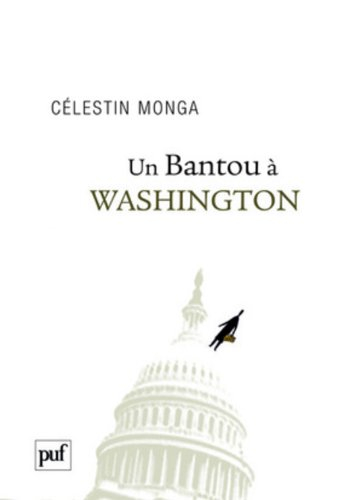 Un Bantou à Washington. Un Bantou à Djibouti