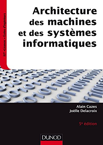 Architecture des machines et des systèmes informatiques