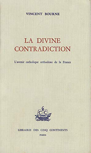 La Divine contradiction