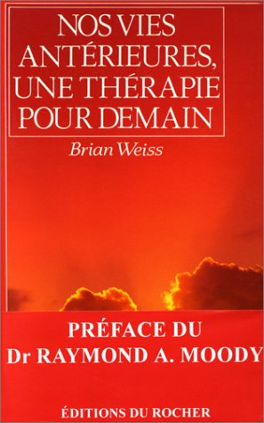 Nos vies antérieures : une thérapie pour demain