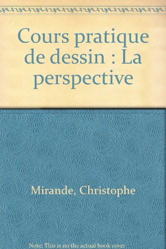 cours pratique de dessin : la perspective