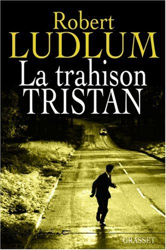 La trahison Tristan