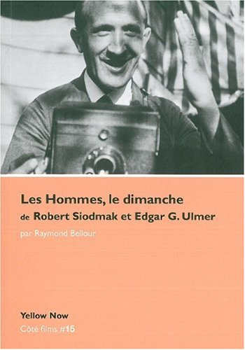 Les hommes, le dimanche, de Robert Siodmak et Edgar G. Ulmer : vers la fiction : Menschen am Sonntag