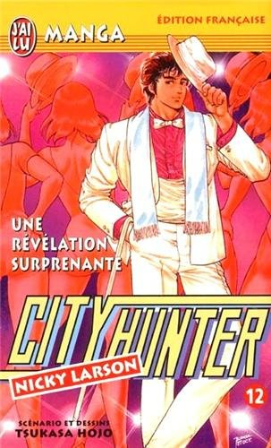 City Hunter (Nicky Larson). Vol. 12. Une révélation surprenante