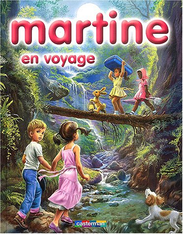 Martine. Vol. 3. Martine en voyage