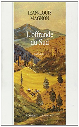 L'Offrande du Sud