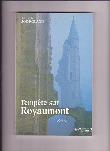 Tempête sur Royaumont : 1789-1794