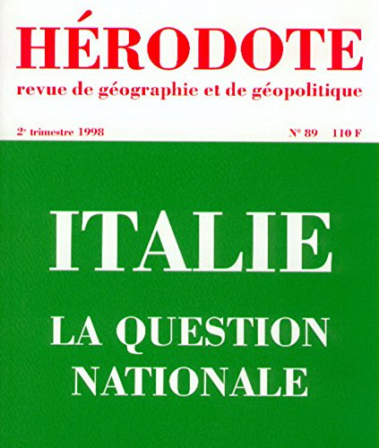 Hérodote, n° 89. Italie, la question nationale