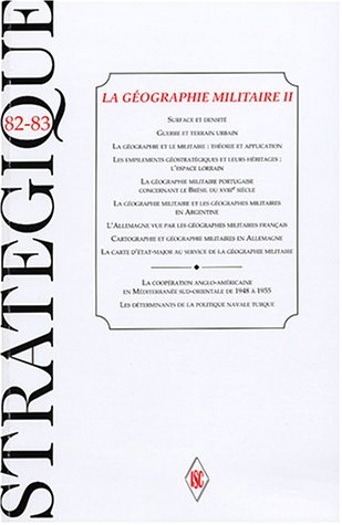 Stratégique, n° 2-3 (2001). La géographie militaire II