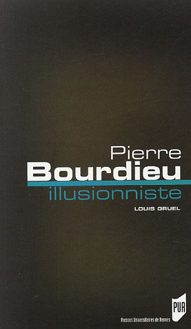 Pierre Bourdieu, illusionniste