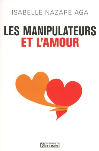 Les manipulateurs et l'amour