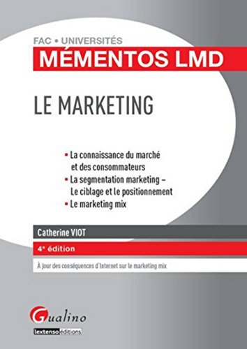Le marketing : la connaissance du marché et des consommateurs, la segmentation marketing-le ciblage 