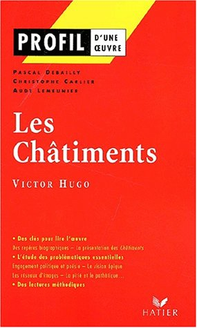 Les châtiments (1853-1870), Victor Hugo