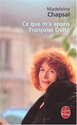 Ce que m'a appris Françoise Dolto
