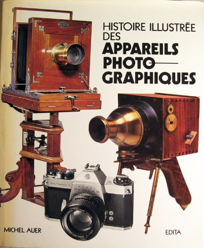 histoire illustrée des appareils photographiques