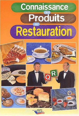 connaissance des produits en restauration