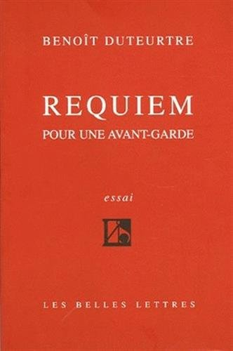 Requiem pour une avant-garde : essai