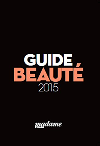 Guide beauté : 2015