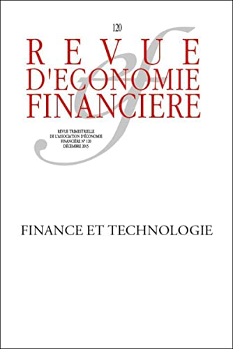 Revue d'économie financière, n° 120. Innovation, technologie et finance : menaces et opportunités