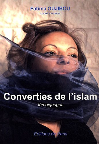 Converties de l'islam : témoignages