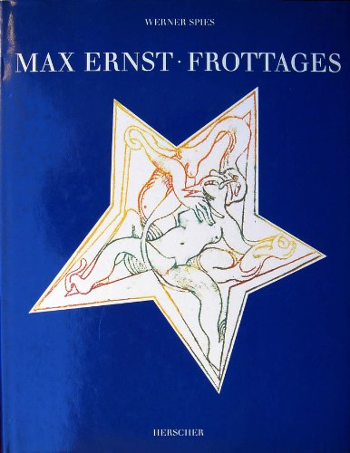 Max Ernst, frottages