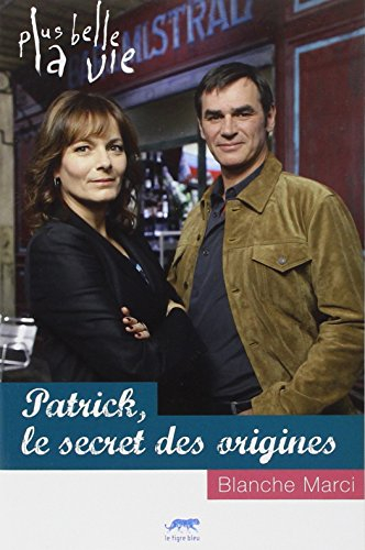 Patrick, le secret des origines