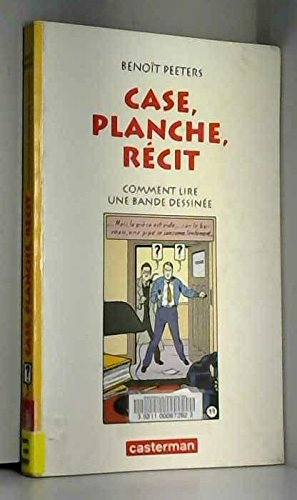 case, planche, récit : comment lire une bande dessinée