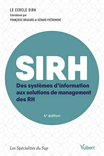 SIRH : des systèmes d'information aux solutions de management des RH