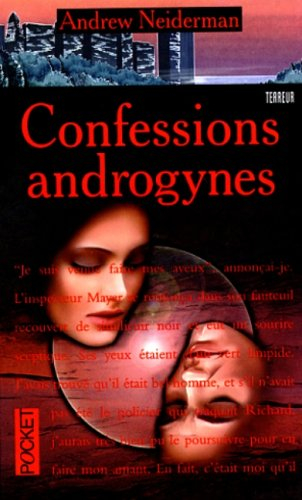 Confessions androgynes