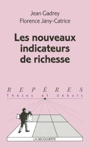 les nouveaux indicateurs de richesse
