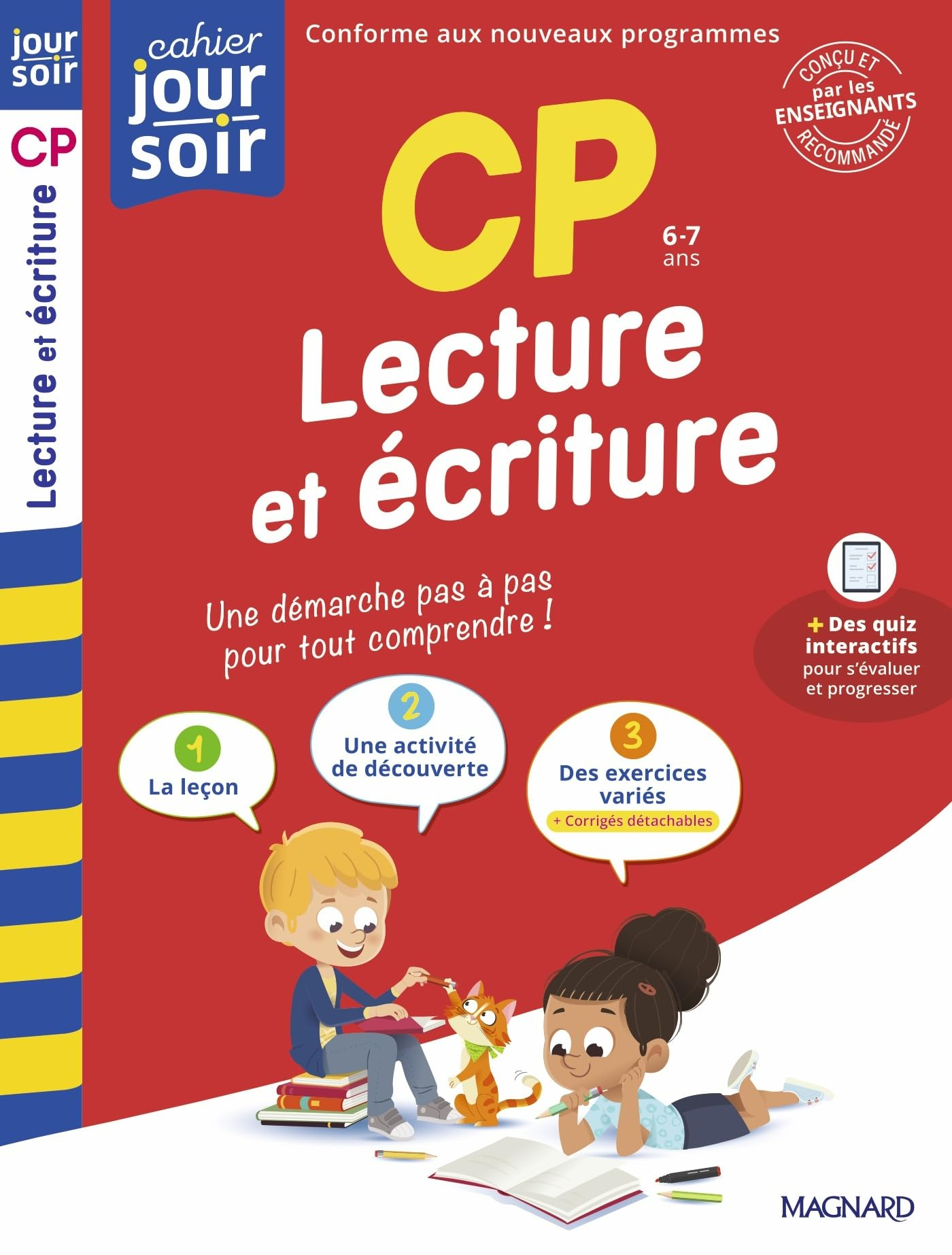 Lecture et écriture CP, 6-7 ans