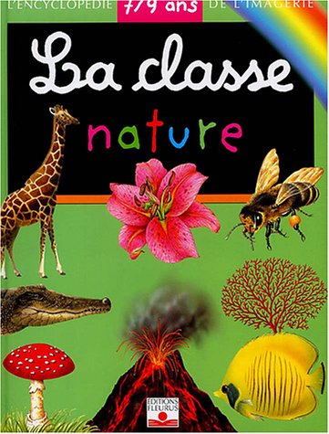 La classe nature : 7-9 ans