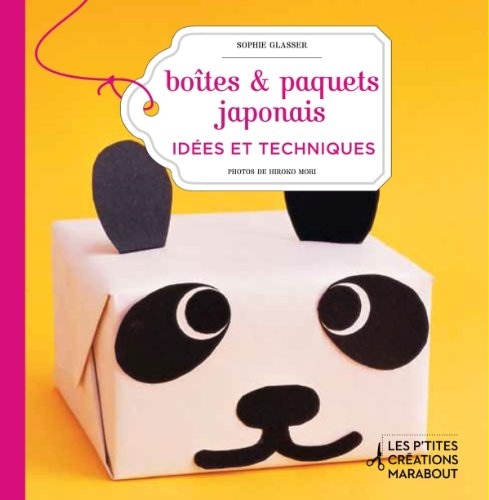 Boîtes & paquets japonais : idées & techniques