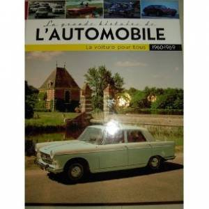 la grande histoire de l'automobile 1960-1969