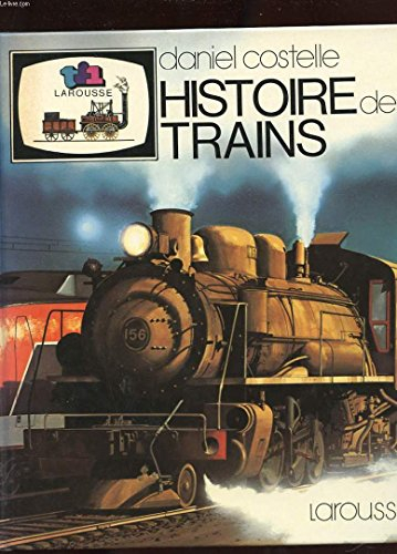 Histoire des trains