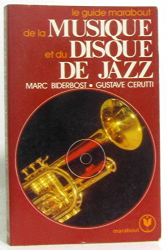le guide marabout de la musique et du disque de jazz (collection marabout service)