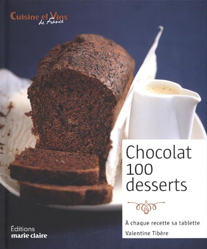 Chocolat, 100 desserts : à chaque recette, sa tablette